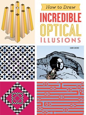 cover image of How to Draw Incredible Optical Illusions